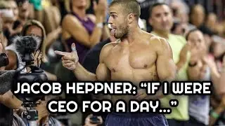 Jacob Heppner: What I Would Change If I Was in Charge of CrossFit for a Day