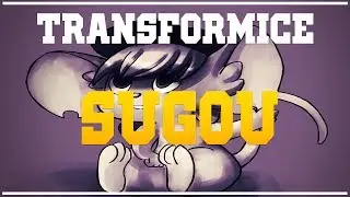 Transformice || Sugou