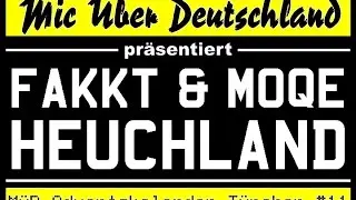 Fakkt & Moqe - Heuchland