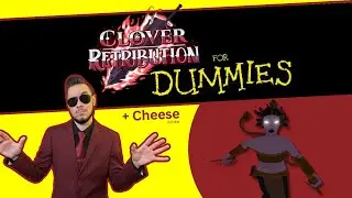 Clover Retribution For Dummies: Medusa