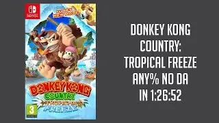 Donkey Kong Country: Tropical Freeze (Switch) any% (No Death Abuse) in 1:26:52 [OLD PB]