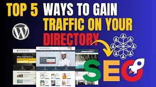 Top 5 Proven Ways to Drive Traffic to Your Directory Website