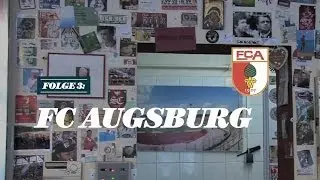 BOLZEN Klubheimtour: FC Augsburg (Folge 3)
