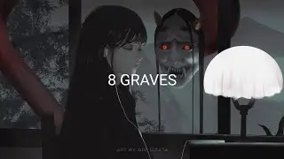 8 Graves - Numb