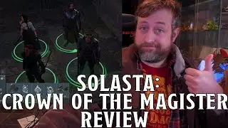Solasta: Crown of the Magister Review! | Nerd Immersion