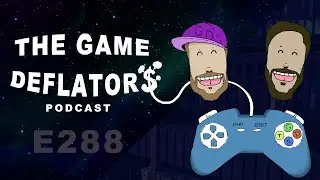 The Game Deflators E288 | Are All Xbox Games Going Multiplatform + Super Off Road Baja SNES Review