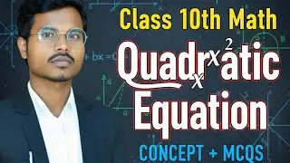 Class 10 math Quadratic equation concept +MCQs #boardexam2026 