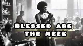 Blessed Are The Meek - Jesus' Teaching to Music #Jesus #Bible #sermononthemount