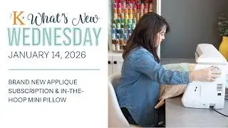What's New Wednesday at Kimberbell: January 14, 2025