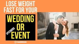 How to Lose Weight For Wedding FAST (2 Weeks!)