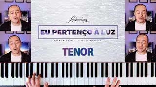 🔴 EU PERTENÇO À LUZ - TENOR  (Kit de Voz)
