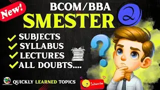 B.Com/BBA Semester 2 Syllabus 2026 | Corporate Accounting | Business law | HRM | Full Explanation
