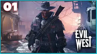 Evil West Walkthrough - Part 1 - VAMPIRE HUNTERS (Xbox Series X Gameplay)