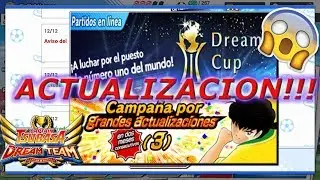 ACTUALIZACI&Oacute;N Y SE VIENE LA DREAM CUP - CAPTAIN TSUBASA DREAM TEAM - Charlie29