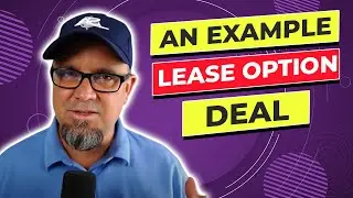 915 » An Example Lease Option Deal