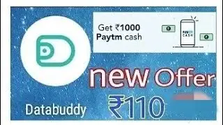 #Unlimitedtrick ₹₹110 ||data buddy app||2018 free paytm cash👍👍