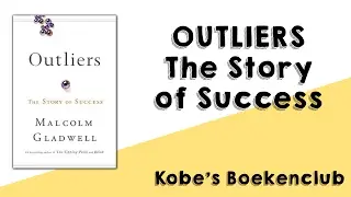 Outliers: The Story of Success - Kobe's Boekenclub