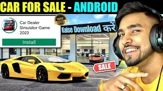 Car for Sale Game Kaise Download करें Mobile मे | Как скачать игру Car for Sale на Android ||