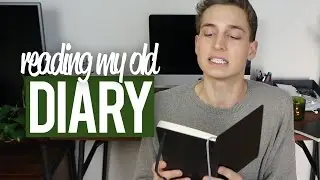 READING MY OLD DIARY