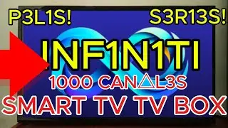 INFINITI en tu SMART TV, Tv Box/ oficial GR∆T1S!
