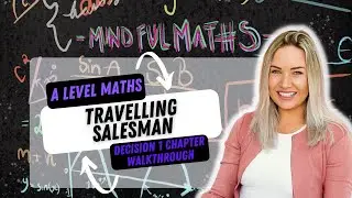 A-level Mathematics Decision 1 chapter 5 The Travelling Salesman