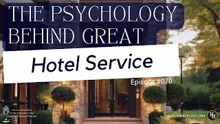 The Psychology Behind Great Hotel Service-070