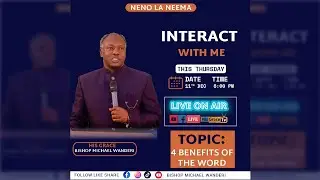 4 BENEFITS OF THE WORD || HIS GRACE BISHOP MICHAEL WANDERI || 11 TH DEC 2025.
