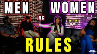 The HARSH Rules of Modern Dating. Men vs Women Debate)