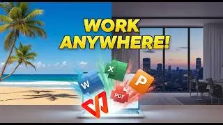 Remote Work Made Easy with WPS Office: The Complete Guide