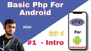 #1 Introduction To php : Basic php for Android Studio Apps | #php #SQL #API For Android Apps