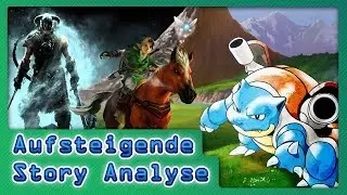 Videospiel Erz&auml;hlungen Part 6 - Aufsteigende Erz&auml;hlung - Story Analyse