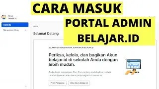 Cara Masuk / Login Portal Admin Belajar.id