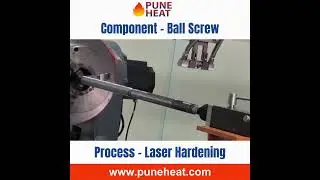 Laser Hardening  Services In Pune  Component   Ball Screw Manufacturer India