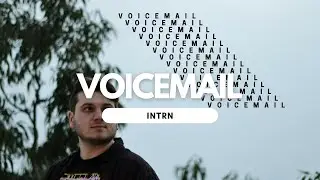 INTRN - Voicemail (Official Audio)