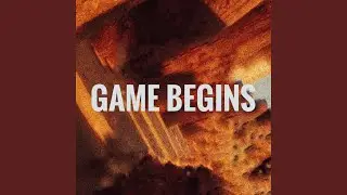 Game Begins