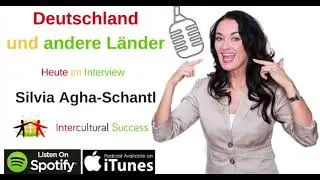 #15 Kommunikation in Österreich - Interview mit Silvia Agha-Schantl INTERKULTURELL