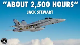 F/A-18C Pilot Stories & A Broken Ice Cream Machine! | Jack Stewart (Part 2)
