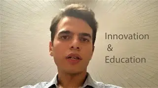 My thoughts on Innovation and Education | To MSc students, the University of Southampton