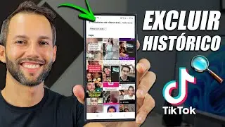 COMO EXCLUIR TODO O HISTÓRICO DO TIKTOK