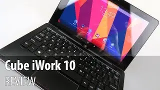 Cube iWork 10 Ultimate Review (Dual OS Tablet, With Keyboard)