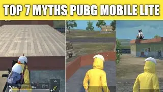 PUBG MOBILE LITE TOP 7 NEW MYTHBUSTERS !! NEW MYTH TRICKS PUBG MOBILE LITE