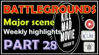 주간 하이라이트 (NCS MUSIC)PART28 /Weekly Battlegrounds Highlights(NCS MUSIC) PART28