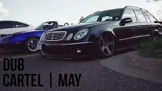 Dub Cartel Meet May 2019