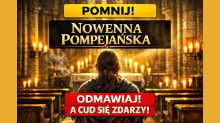 Pomnij&hellip; Nowenna Pompejańska &mdash; Odmawiaj, a cud się zdarzy | Modlitwa, kt&oacute;ra zmienia serce
