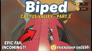 Two Players, Four Legs, ONE BRAIN CELL | Pt. 2 Cactus Valley