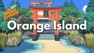 ОРАНЖЕВЫЙ ОСТРОВ. || Тур по острову Animal Crossing New Horizons.
