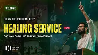 God Is Able & Willing To Heal | Healing Service LIVE with Sam Alex & Bridge Music | 23 March 2025