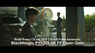 Blackmagic PYXSIS 6K 3:2 Open Gate  with Blazar Remus and CATO Anamorphic in 4K HDR10+