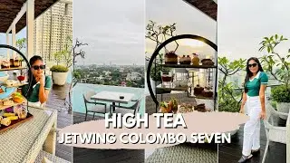 කොළඹ හතේ බජට් high tea එක | High Tea at Jetwing Colombo Seven | Sri Lanka | ලස්සන හවස් වරුවක් 🧁☕