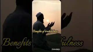 ❣️Benefits of truthfulness 🥰🥰🥰🩷🩷🩷🩷💛💛💚💚🩵🩵🩵 #islamicworld 💙💙💙💙